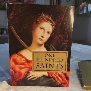 One Hundred Saints Book - Bulfinch Press - AOL Time Warner Book Group.